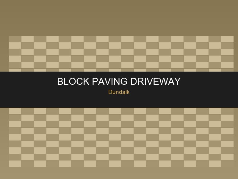 Herringbone block paving driveway in Dundalk